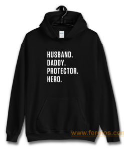 Husband Daddy Protector Hero Hoodie