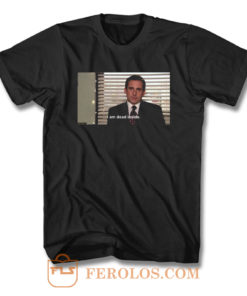 I Am Dead Inside Michael Scott T Shirt