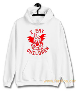 I Eat Children Hoodie