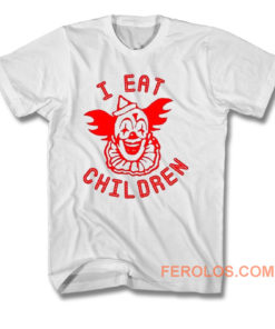 I Eat Children T Shirt