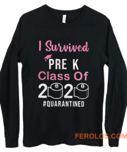 I Survived Pre K Class of 2020 Quarantined Long Sleeve