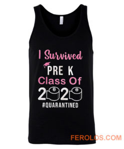 I Survived Pre K Class of 2020 Quarantined Tank Top