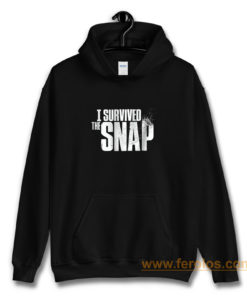 I Survived the Snap Hoodie