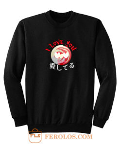 Japanese Anime Love Sweatshirt