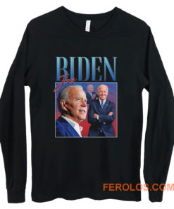 Joe Biden Election Homage Long Sleeve