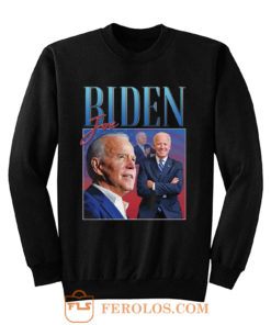 Joe Biden Election Homage Sweatshirt