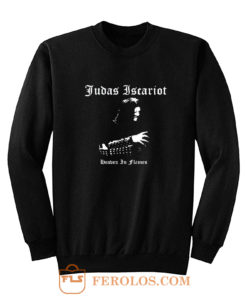 Judas Iscariot Sweatshirt