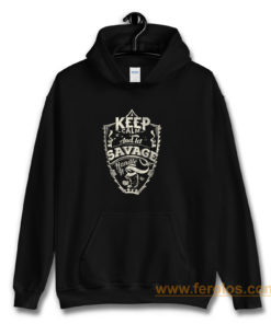 Keep Calm And Let Savage Handle It Hoodie