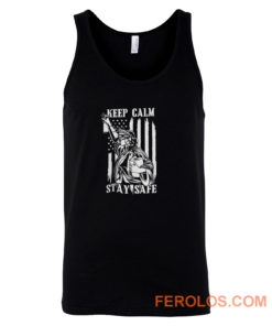 Keep Calm Stay Safe Tank Top