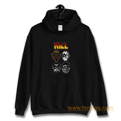 Kill Hoodie