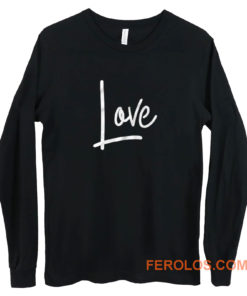 Love Typho Quote Long Sleeve