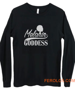 Melanin Goddess Long Sleeve