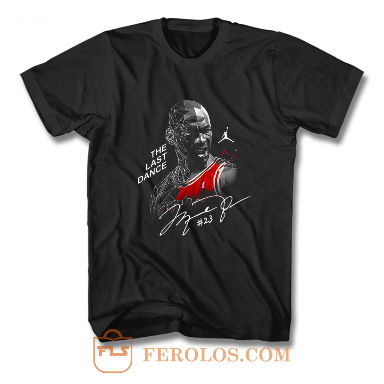 Michael Jordan The Last Dance T Shirt | FEROLOS.COM