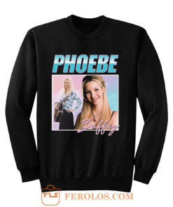 Phobe Buffay Friends Homage Sweatshirt