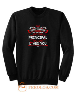 Principal Appreciation Sweatshirt