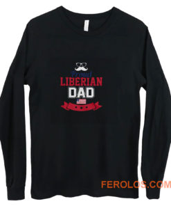 Proud Liberian Dad Long Sleeve