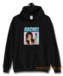 Rachel Green Friends Homage Hoodie