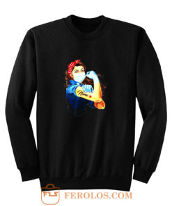 Rosie The Riveter Nurse Sweatshirt