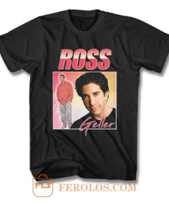 Ross Geller Friends Homage T Shirt