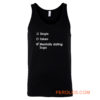 Single Taken Mentally Dating Suga Tank Top