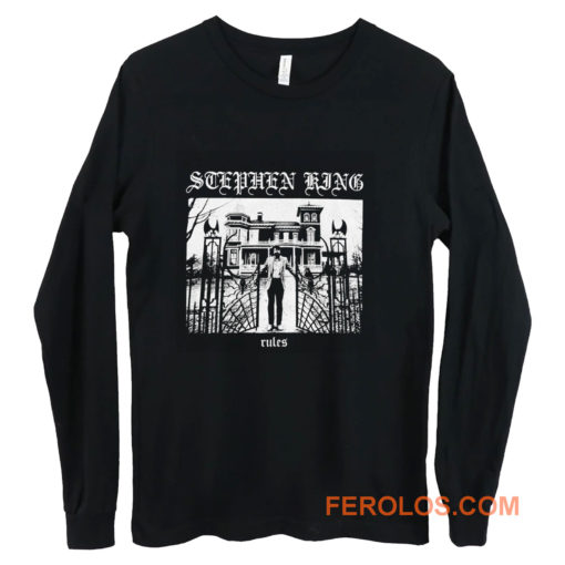 Stephen King Rules Long Sleeve