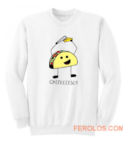 Taco Cheese Grater Sweatshirt