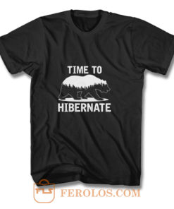 Time To Hibernate Beer T Shirt