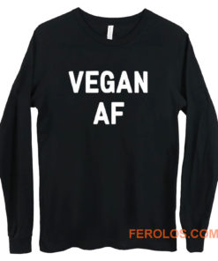 Vegan AF Slogan Long Sleeve