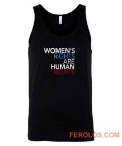 Womens Rights are Human Rights Tank Top