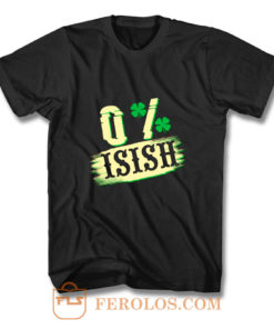 0 Irish St T Shirt