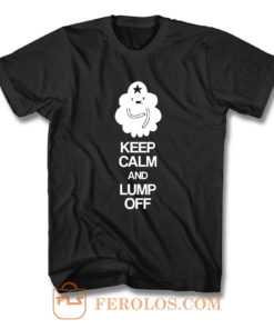 Adventure Time Keep Calm And Lump Of T Shirt