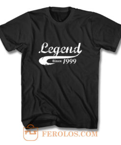 Bday Present Legend Since 1999 T Shirt