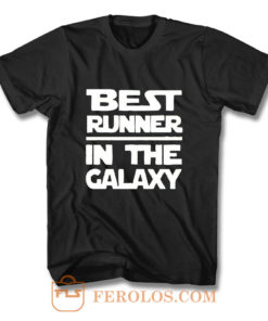 Best Runner In The Galaxy T Shirt