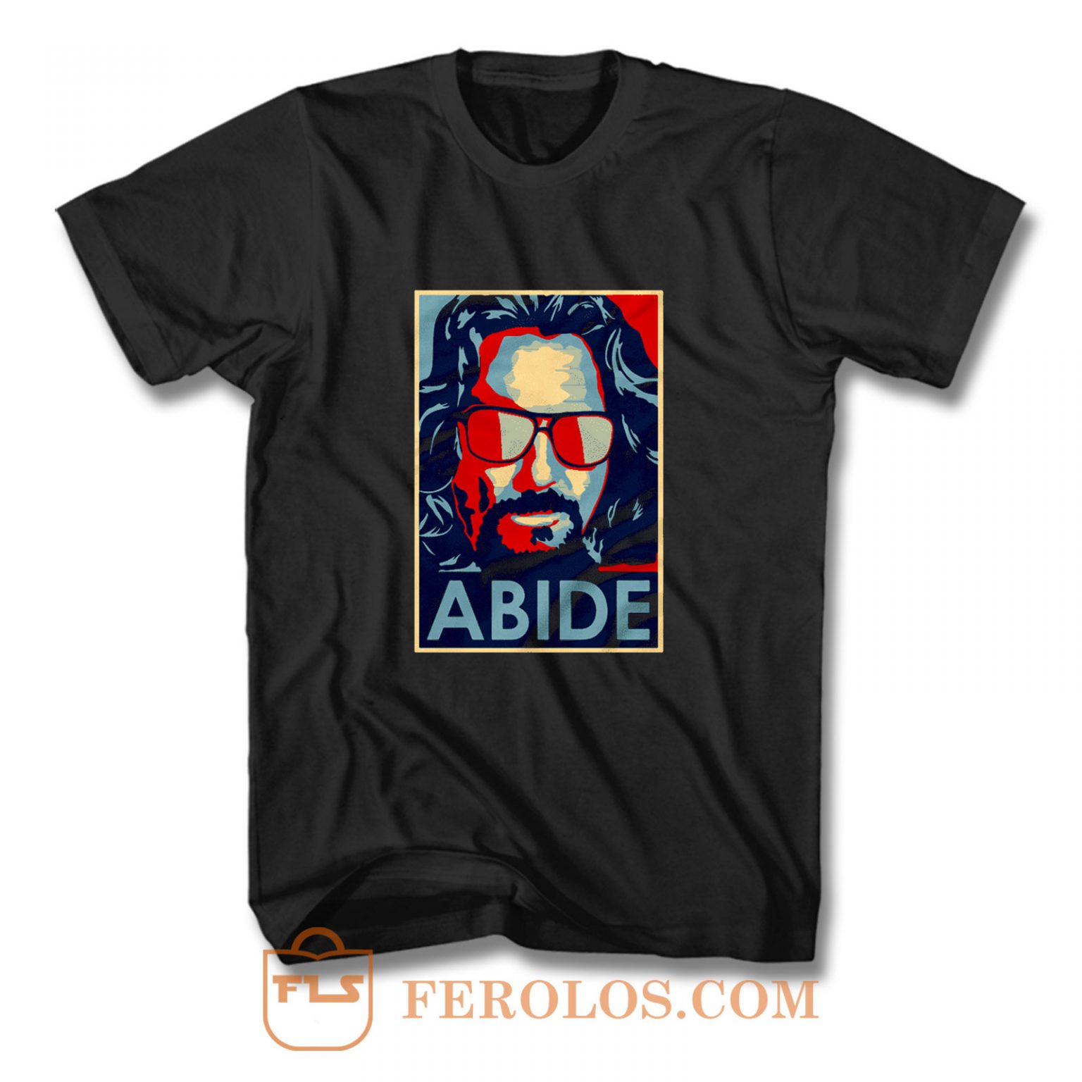 Big Lebowski Abide Hope Style The Dude T Shirt Feroloscom 7051