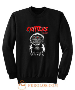 CRITTERS science fiction comedy horror Sweatshirt