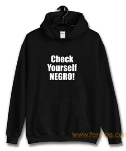 Check Yourself Negro Cornell West New Interview Hoodie