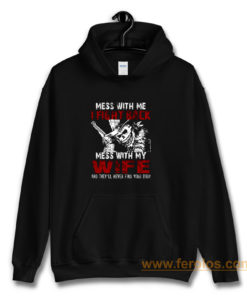 Dont Mess with my Wife Hoodie