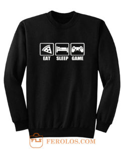 Eat Sleep Game Gaming Lovers Day Sweatshirt