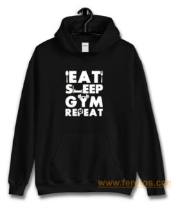 Eat Sleep Gym Repeat Hoodie