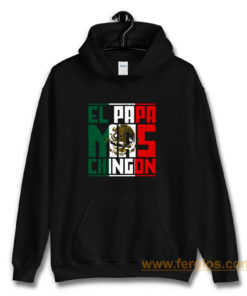 El Papa Mas Chingon Gift for Dad Hoodie