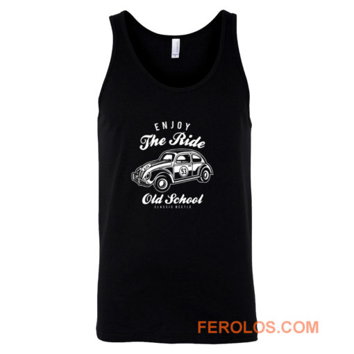 Enjoy The Ride Beetle Old School Car Tank Top