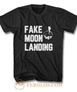 Fake News Landing Mission Conspiracy Theory T Shirt