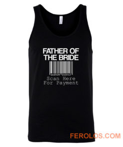 Father Of The Bride Tank Top