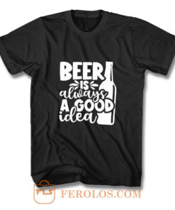 Fathers Day Gift Birthday Gift For Dad Beer Is Always A Good Idea Dad Birthday Ringer T Shirt