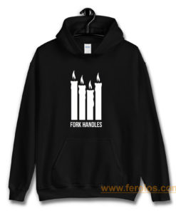 Fork Handles The Two Ronnies Four Candles Hoodie