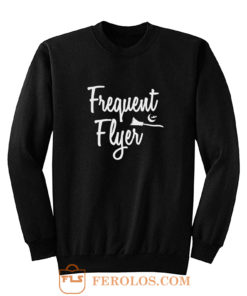 Frequent Flyer Witch Halloween Sweatshirt