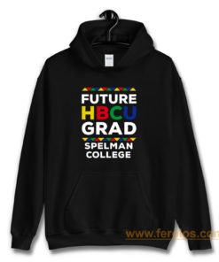 Future Hbcu Grad Spelman College Hoodie