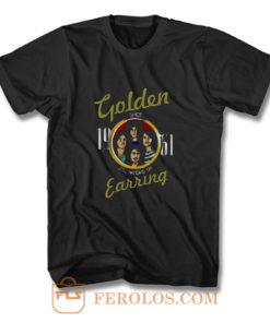 GOLDEN EARRING STILL HANGING ON HARD ROCK PSYCHEDELIC ROCK T Shirt