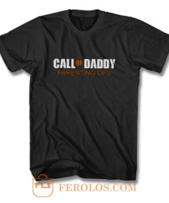 Gamer Dad Call of Daddy Parenting Ops T Shirt