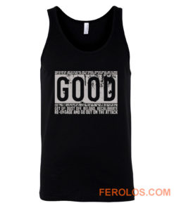 Good Motivational Quote Tank Top